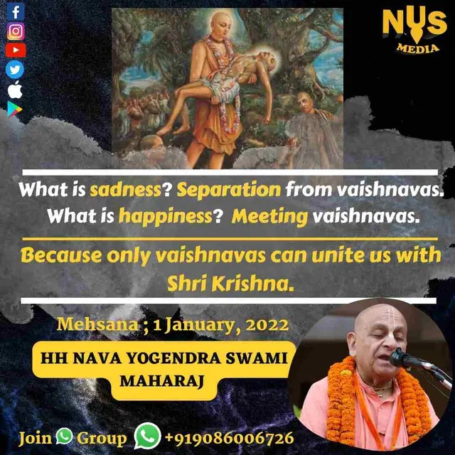 ‘What is sadness? Separation from vaishnavas.