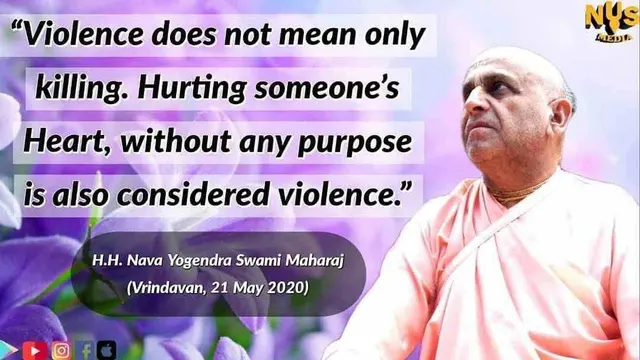 Violence does not mean only killing. Hurting someone's Heart, without any purpose is also considered violence.