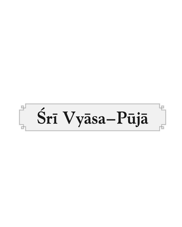 Vyasa Puja 2019